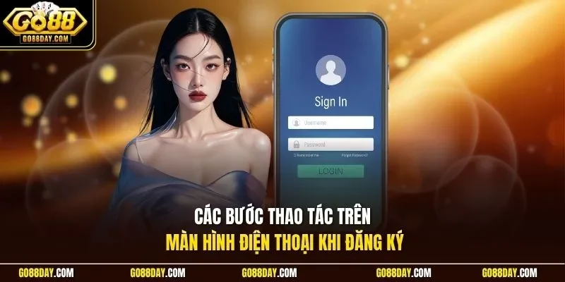 Các bước thao tác trên màn hình điện thoại khi đăng ký